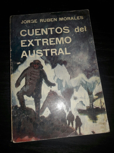 Libro Cuentos Del Extremo Austral