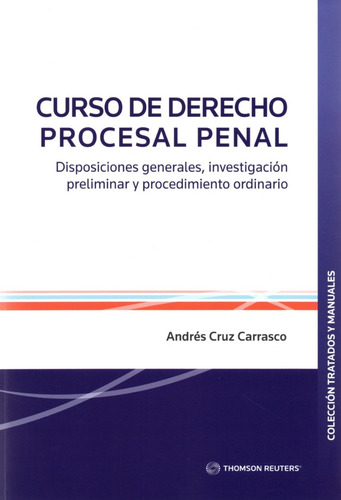 Curso De Derecho Procesal Penal  Disposiciones Generales...