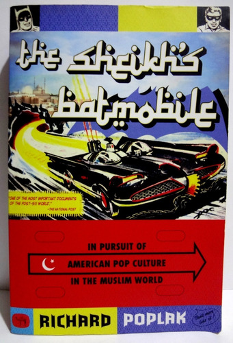 The Sheikh's Batmobile - Richard Poplak (2010) Ingles 