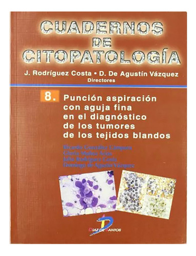 8. Cuaderno De Citopatologia - Rodriguez Costa - #d