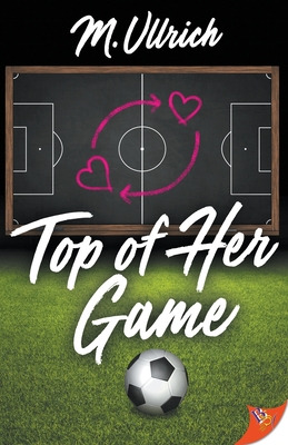 Libro Top Of Her Game - Ullrich, M.