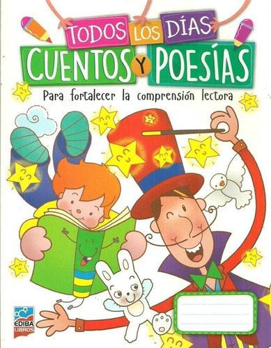 Todos Los Dias Cuentos Y Poesias