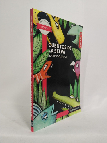 Cuentos De La Selva 