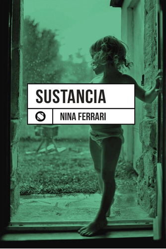 Sustancia - Nina Ferrari