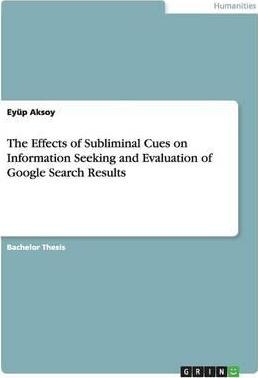 Libro The Effects Of Subliminal Cues On Information Seeki...