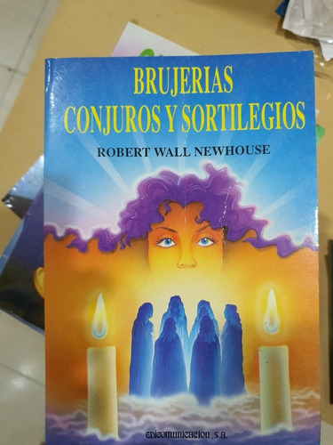 Libro:brujerias Conjuros Y Sortilegios