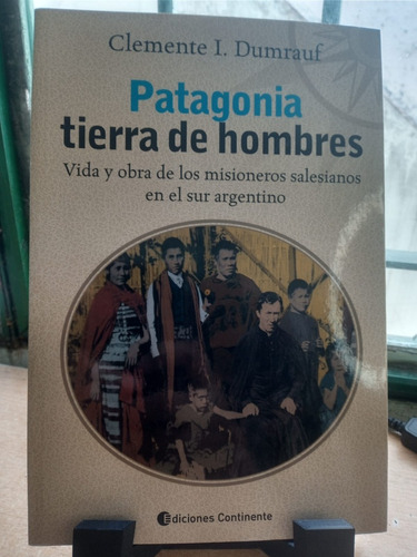 Patagonia Tierra De Hombres E55