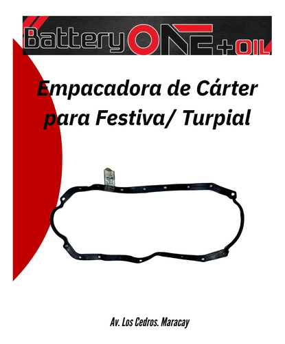 Empacadura Carter Festiva / Turpial 