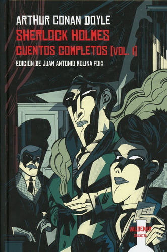 Sherlock Holmes Cuentos Completos Vol. 1