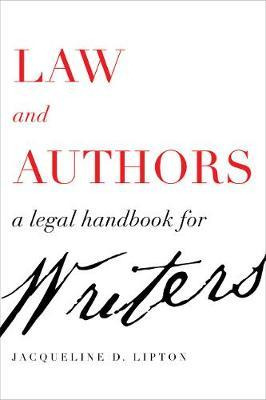 Libro Law And Authors : A Legal Handbook For Writers - Ja...