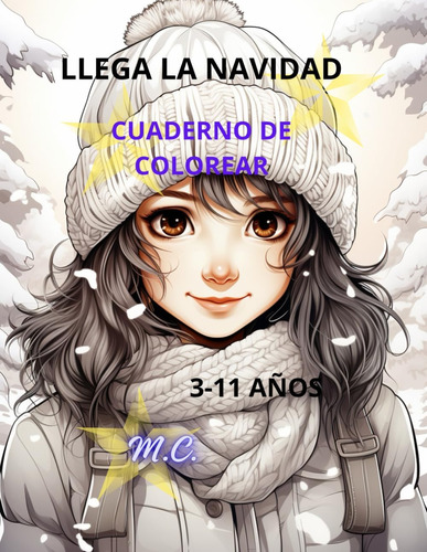 Libro: Llega La Navidad: Cuaderno De Colorear 3-11años (span