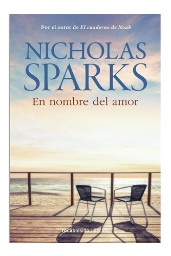 Libro - En Nombre Del Amor - Nicholas Sparks