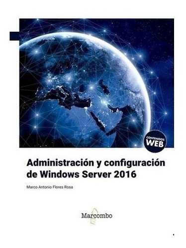 Libro Administracion Y Configuracion De Windows Server 2016 