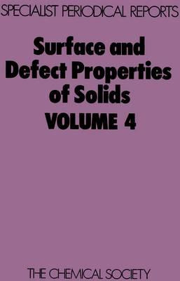 Libro Surface And Defect Properties Of Solids : Volume 4 ...