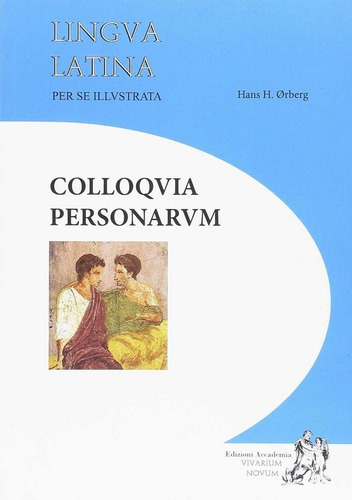 Colloquia Personarum, De Orberg, Hans. Editorial Cultura Clásica, Tapa Blanda En Español
