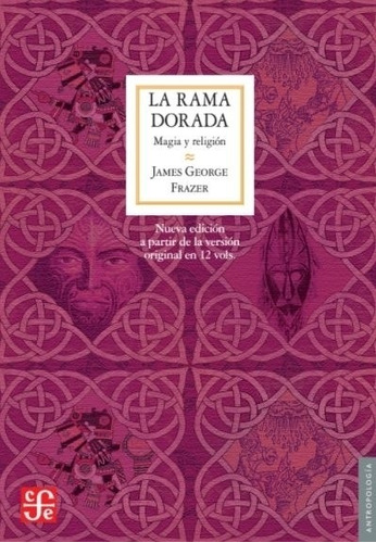 Rama Dorada, La - Frazer, James George