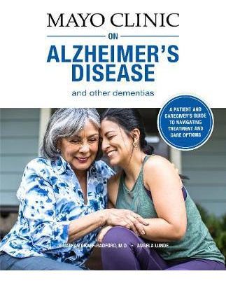 Libro Mayo Clinic On Alzheimer's Disease And Other Dement...