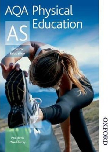 Aqa Physical Education As / Mike Murray