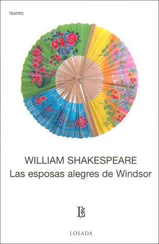 Esposas Alegres De Windsor, Las - William Shakespeare