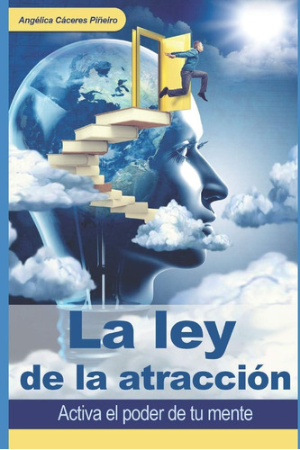 Libro: La Ley De La Atracción: Activa El Poder De Tu Mente