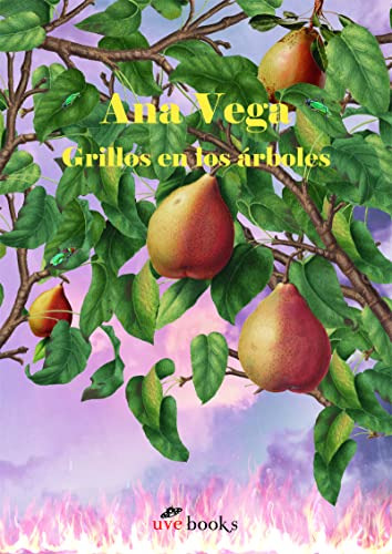 Grillos En Los Arboles - Vega Ana