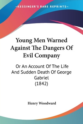Libro Young Men Warned Against The Dangers Of Evil Compan...