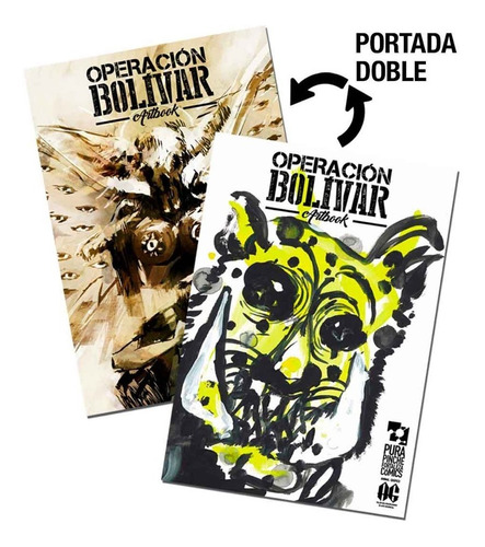 Artbook Conmemorativo Del Cómic Mexicano Operación Bolívar