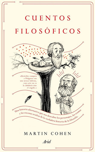 Cuentos Filosóficos, De Martín Cohen., Vol. 0. Editorial Ariel, Tapa Blanda En Español, 2016