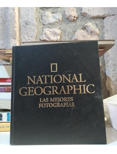 National Geographic Las Mejores Fotografías - National Geogr