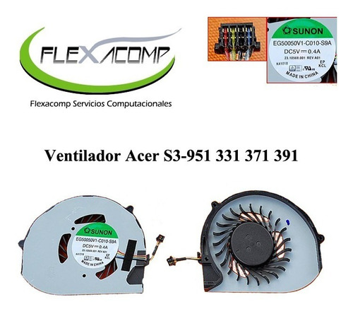 Ventilador Acer S3-951 331 371 391