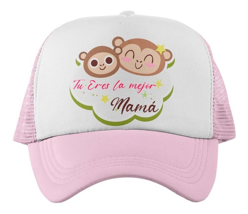 Gorra Jockey Tu Eres La Mejor Mamá - Dia De La Madre