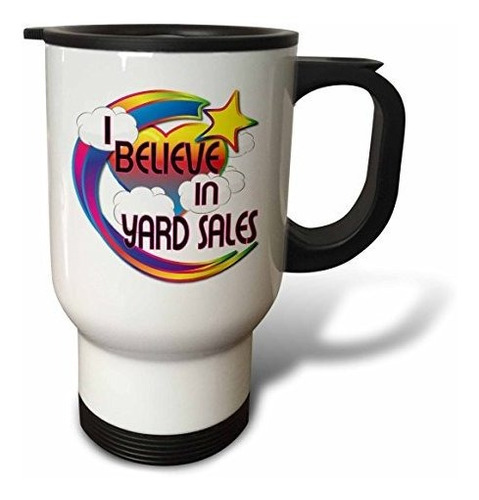 3drose Taza De Viaje  I Believe In Yard Sales Cute Believer 