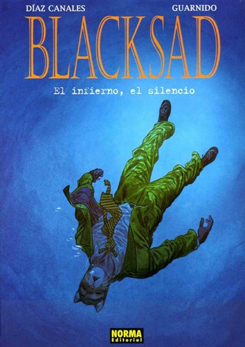 Blacksad 4 El Infierno, El Silencio - Guarnido - Norma