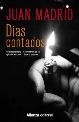 Días Contados - Juan Madrid