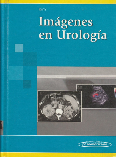 Imagenes En Urologia Kim Editorial Panamericana 
