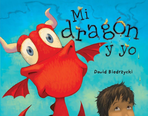 Libro: Mi Dragón Y Yo (me And My Dragon) (spanish Edition)