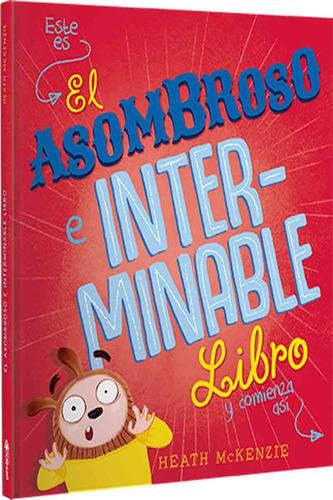 El Asombroso Interminable Libro - Latinbooks