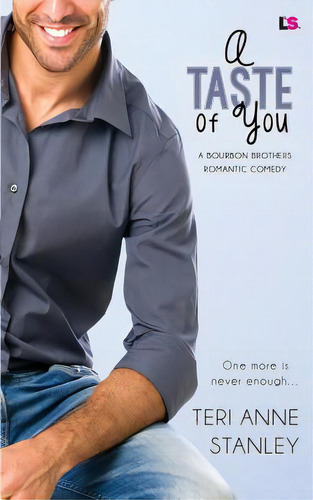 A Taste Of You, De Stanley, Teri Anne. Editorial Createspace, Tapa Blanda En Inglés