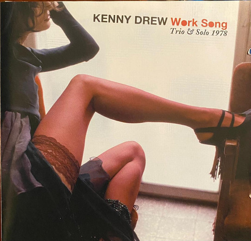 Cd - Kenny Drew / Trio & Solo 1978 Work Song. Album