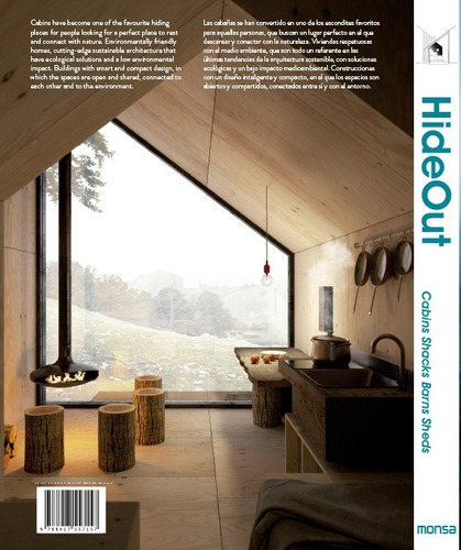 HIDEOUT. Cabins, Shacks, Barns, Sheds, de Monsa., vol. 1. Editorial Monsa, tapa dura, 2020