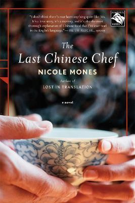 Libro The Last Chinese Chef - Nicole Mones