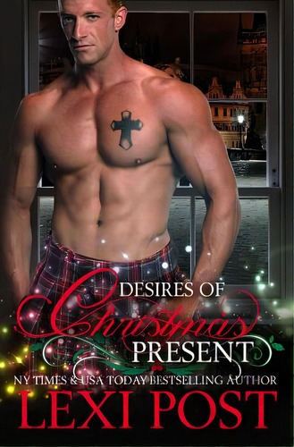 Desires Of Christmas Present, De Post, Lexi. Editorial Lightning Source Inc, Tapa Blanda En Inglés