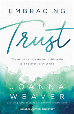 Libro Embracing Trust: The Art Of Letting Go And Holding ...