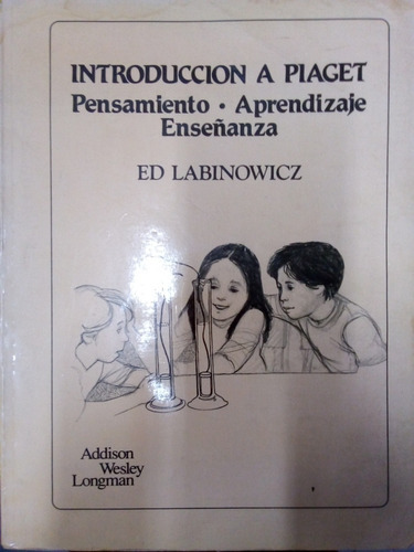Introduccion A Placet - Pensamiento Aprendizaje Labinowicz 