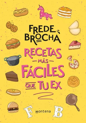 Libro Recetas Más Fáciles Que Tu Ex