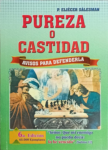 Pureza O Castidad . Avisos Para Defenderla 