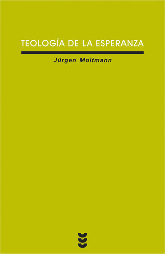 Teologia De La Esperanza - Moltmann, J?rgen