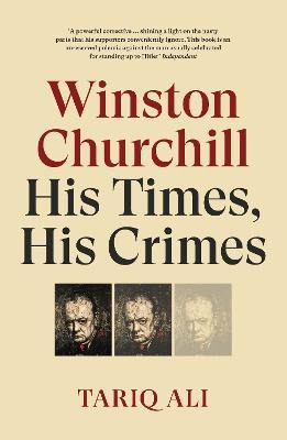 Libro Winston Churchill : His Times, His Crimes - Tariq Ali