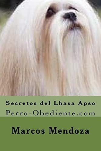 Libro: Secretos Del Lhasa Apso: Perro-obediente (spanish&..