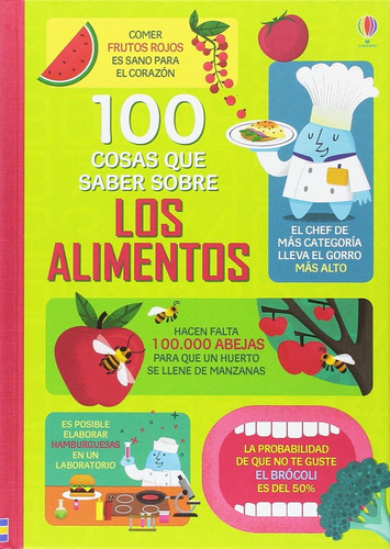 100 Cosas Que Saber Sobre Los Alimentos (libro Original)